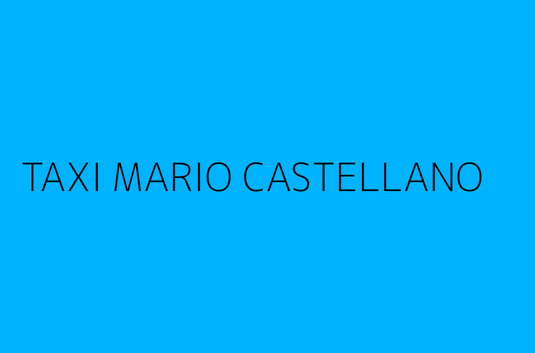 TAXI MARIO CASTELLANO